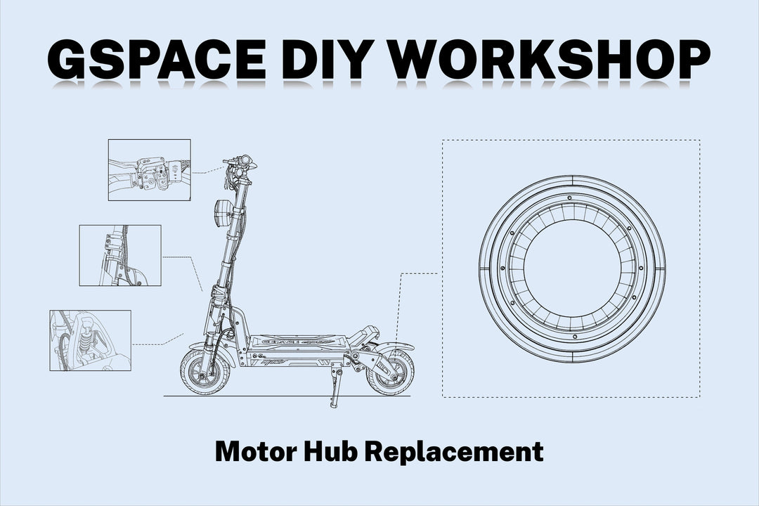 GSPACE DIY Workshop:Mars Series Motor Hub Replacement