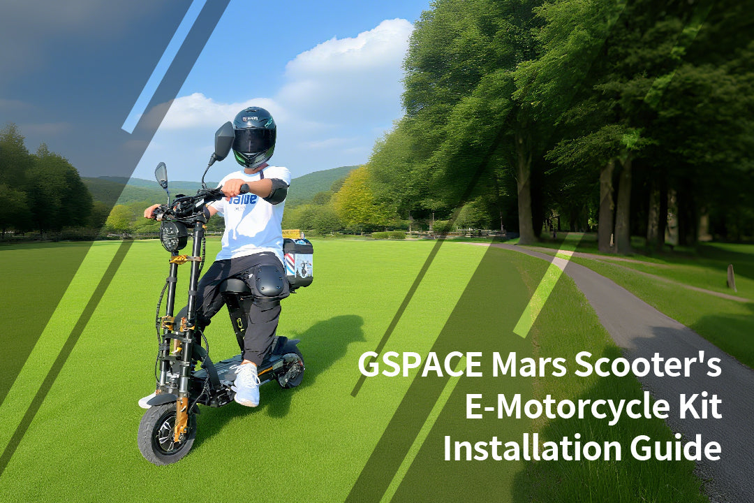 GSPACE Mars Scooter's E-Motorcycle Kit Installation Guide