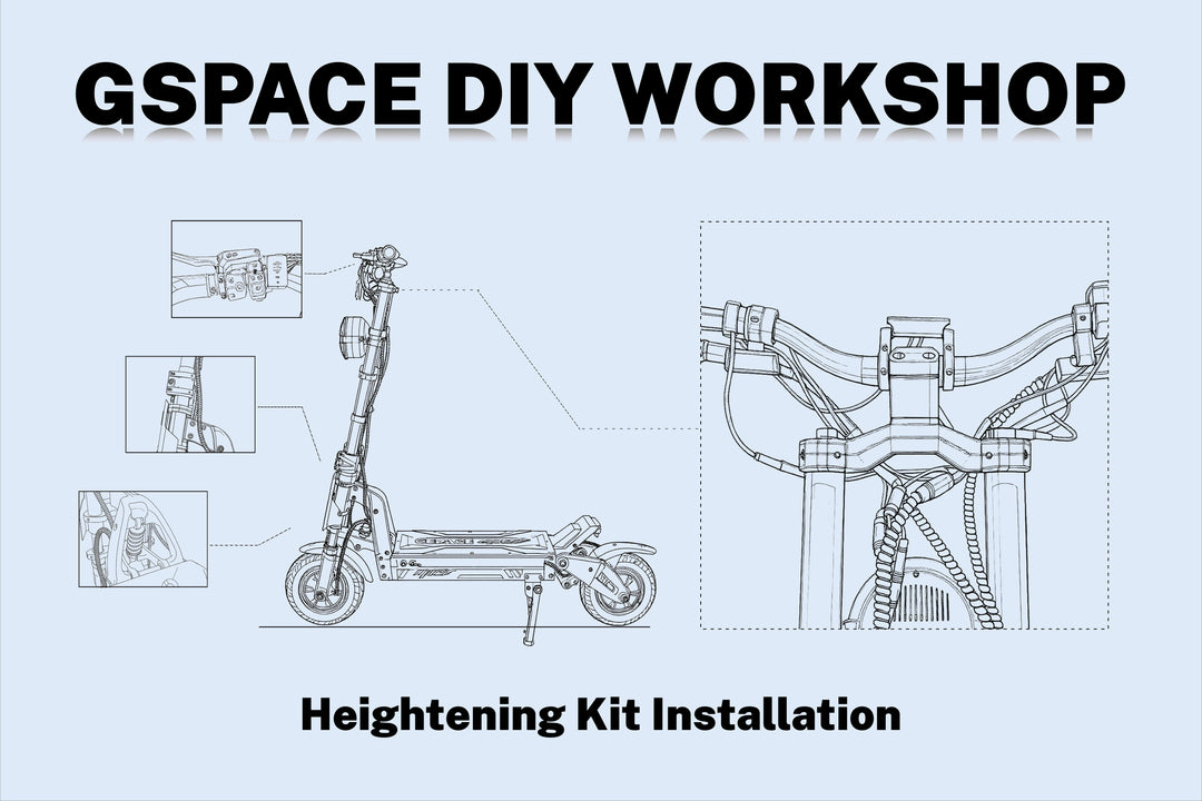 GSPACE DIY Workshop:Mars Series Heightening Kit Installation