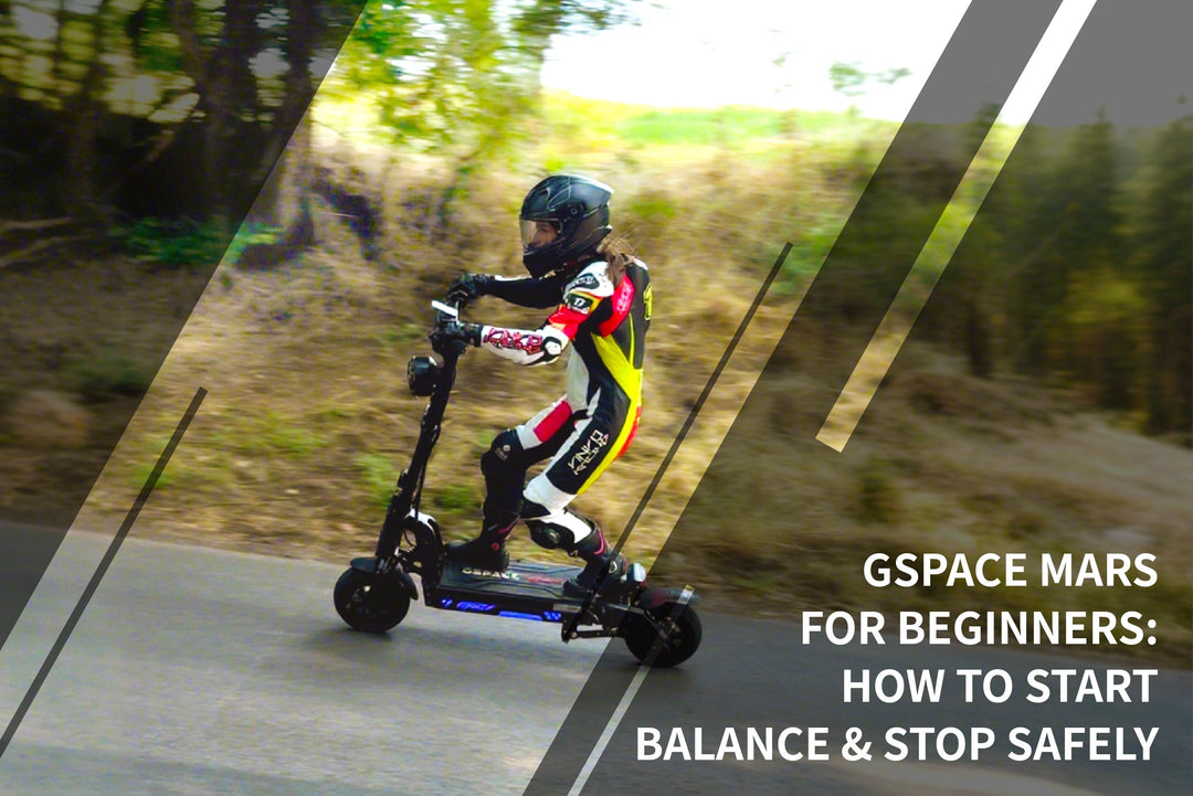 GSPACE Mars for Beginners: How to Start, Balance & Stop Safely